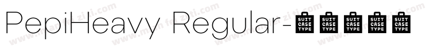 PepiHeavy Regular字体转换